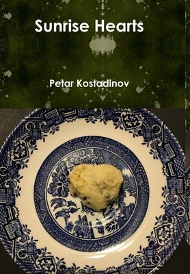 Sunrise Hearts by Kostadinov, Petar