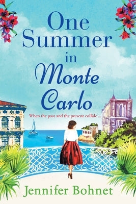 One Summer In Monte Carlo by Bohnet, Jennifer
