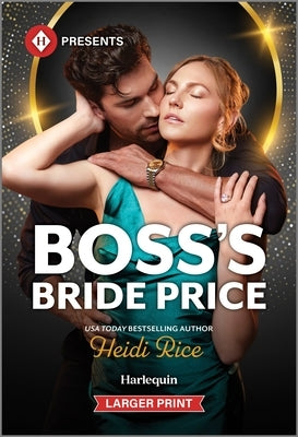 Boss's Bride Price by Rice, Heidi