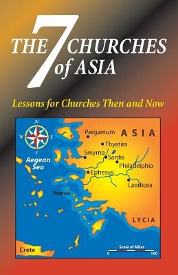 The Seven Churches of Asia by Hennecke, Matt