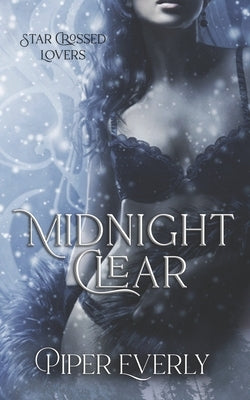 Midnight Clear by Sheldon, Piper
