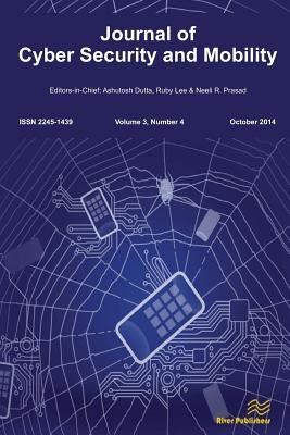 Journal of Cyber Security and Mobility 3-4 by Dutta, Ashutosh
