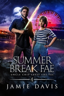 Summer Break Fae by Davis, Jamie