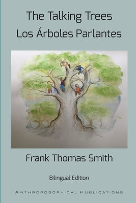 The Talking Trees by Smith, Frank Thomas