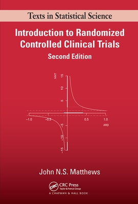Introduction to Randomized Controlled Clinical Trials by Matthews, John N. S.