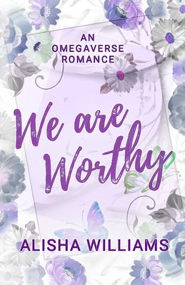 We Are Worthy: discreet cover by Williams, Alisha