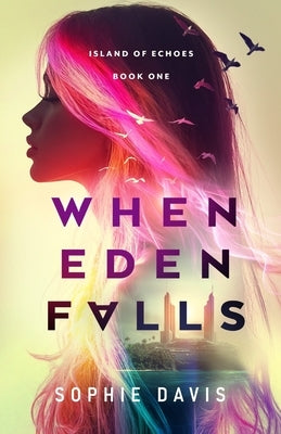 When Eden Falls by Davis, Sophie