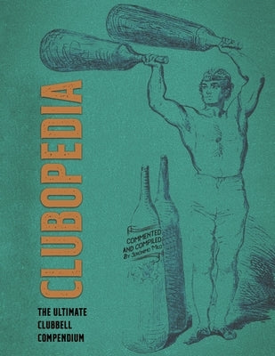 Clubopedia: The ultimate Club Compendium by Villafa?e, Juan