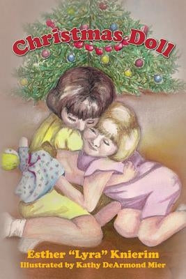 Christmas Doll by Knierim, Esther "lyra"