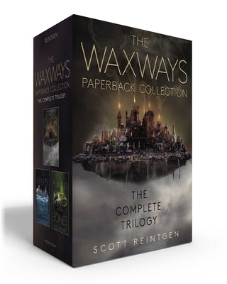 The Waxways Paperback Collection (Boxed Set): A Door in the Dark; A Whisper in the Walls; A Burning in the Bones by Reintgen, Scott