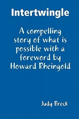 Intertwingle by Breck, Judy