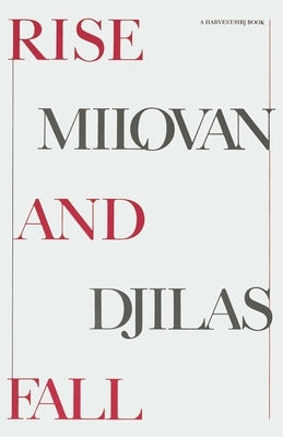 Rise and Fall by Djilas, Milovan