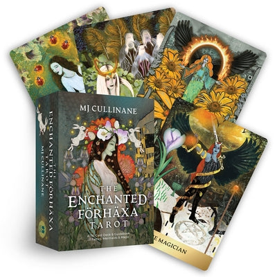 The Enchanted Förhäxa Tarot: A 78-Card Deck & Guidebook of Fairies, Mermaids & Magic by Cullinane, Mj