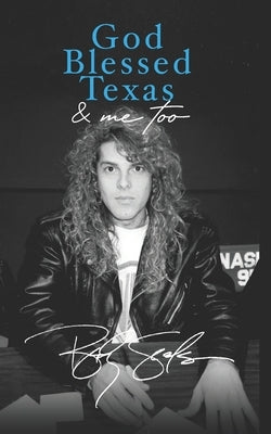 God Blessed Texas & Me Too by Vaughan, Andrew