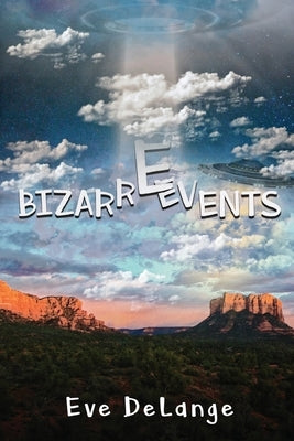 Bizzare Events by Delange, Eve