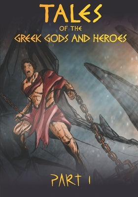 Tales of the Greek Gods and Heroes: Prometheus by Pales, Brano