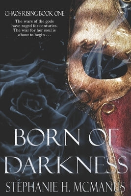 Born of Darkness by Hoffman McManus, Stephanie