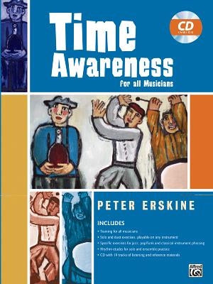 Time Awareness for All Musicians: Book & CD [With CD] by Erskine, Peter