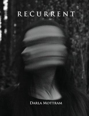 Recurrent by Mottram, Darla