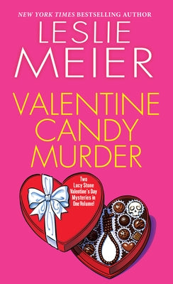 Valentine Candy Murder by Meier, Leslie