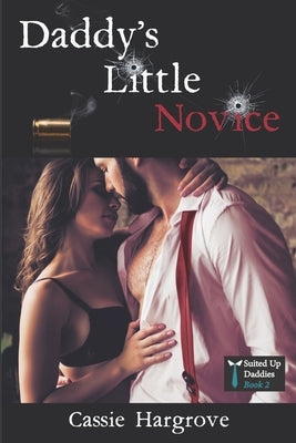 Daddy's Little Novice by Hargrove, Cassie