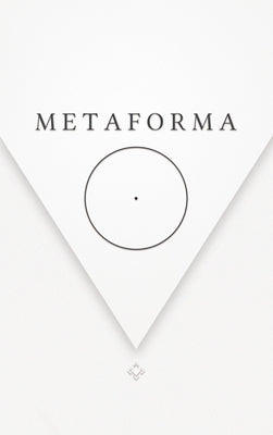 Metaforma by Nexumorphic