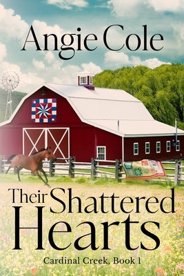 Their Shattered Hearts by Cole, Angie