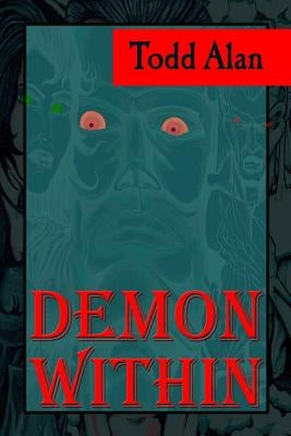 Demon Within by Alan, Todd