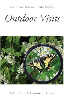 Outdoor Visits by Patch, Edith M.
