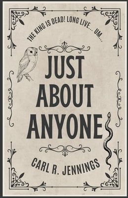 Just About Anyone by Jennings, Carl R.