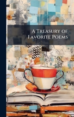 A Treasury of Favorite Poems by 