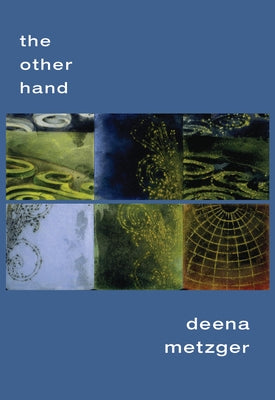 The Other Hand by Metzger, Deena