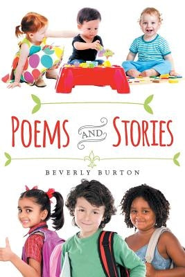 Poems and Stories by Burton, Beverly