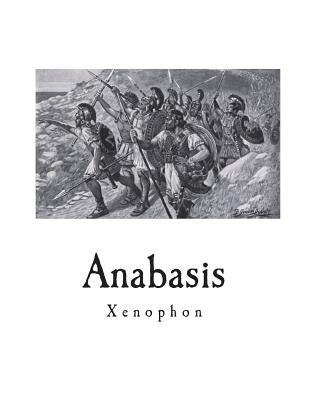 Anabasis by Dakyns, H. G.