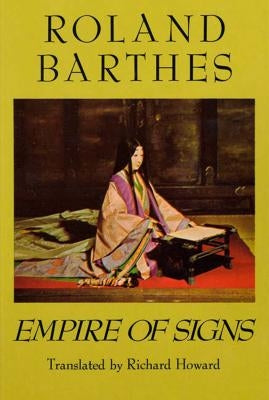 Empire of Signs by Barthes, Roland