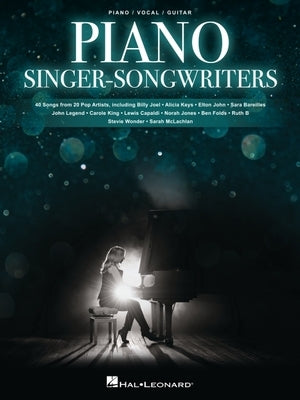 Piano Singer/Songwriters by Hal Leonard Corp