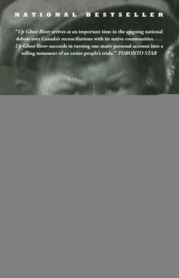 Up Ghost River: A Chief's Journey Through the Turbulent Waters of Native History by Metatawabin, Edmund