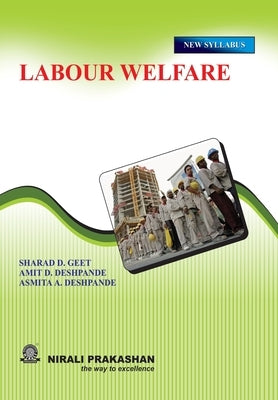 Labour Welfare by Geet, Sharad D.