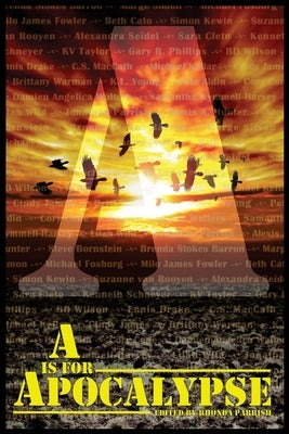 A is for Apocalypse by Parrish, Rhonda