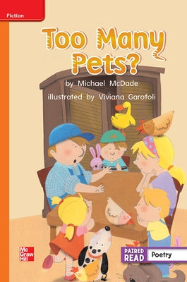 Reading Wonders Leveled Reader Too Many Pets?: Approaching Unit 1 Week 3 Grade 2 by McGraw Hill
