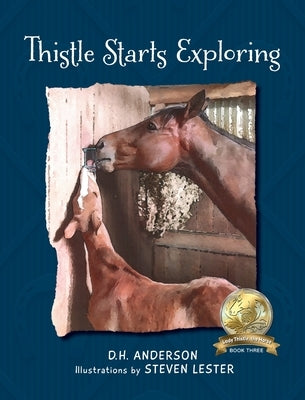 Thistle Starts Exploring by Anderson, D. H.