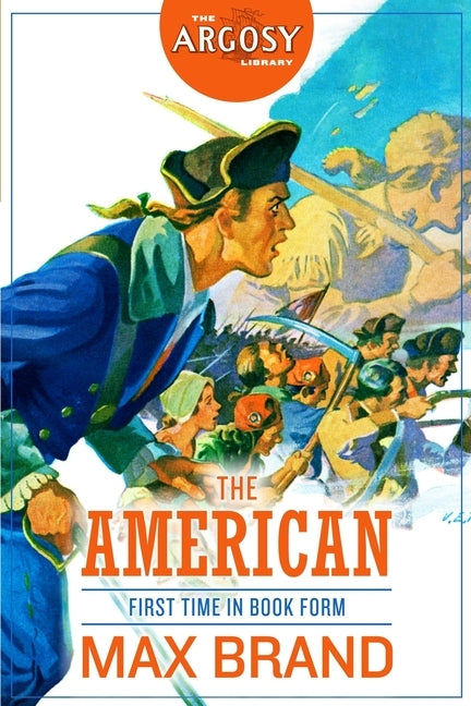 The American by Faust, Frederick