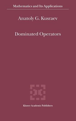 Dominated Operators by Kusraev, A. G.