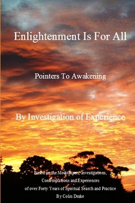 Enlightenment Is For All by Drake, Colin