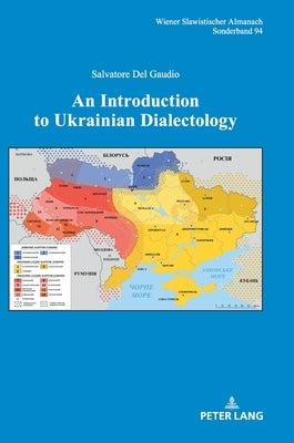 An Introduction to Ukrainian Dialectology by Reuther, Tilmann