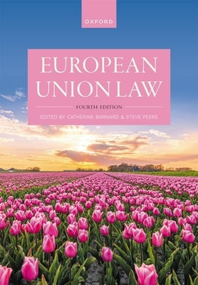 European Union Law 4th Edition by Peers