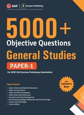 UPSC General Studies Paper I: 5000+ Objective Questions by Access