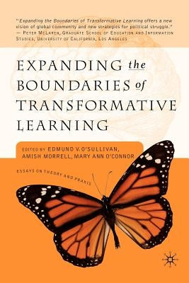 Learning Toward an Ecological Consciousness: Selected Transformative Practices by O'Sullivan, E.