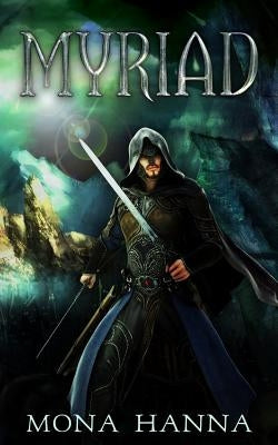 Myriad (Prentor Book 1) by Hanna, Mona
