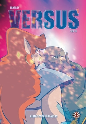 Fantasy versus Sci-Fi by Lastra, Albert Campillo